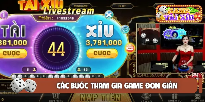 Các bước tham gia game đơn giản