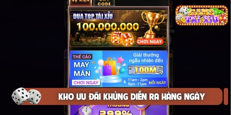 Kho ưu đãi khủng diễn ra hàng ngày